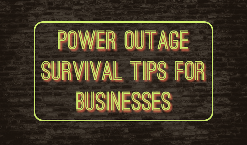 Power Outage Tips for Businesses